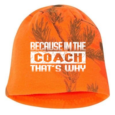 Because I'm The Coach That's Why Funny Vintage Coaching Gift Kati - Camo Knit Beanie