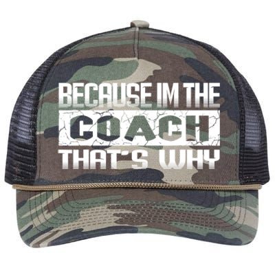 Because I'm The Coach That's Why Funny Vintage Coaching Gift Retro Rope Trucker Hat Cap