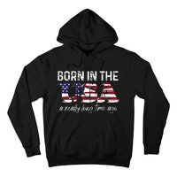 Born In The Usa A Really Long Time Ago Real Patriotic Hoodie