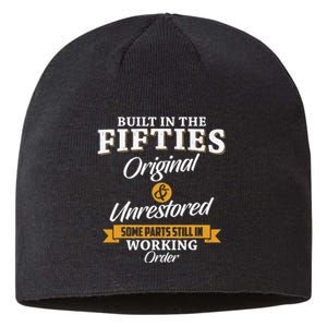 Built In The Fifties Built In The 50s Birthday Sustainable Beanie