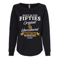 Built In The Fifties Built In The 50s Birthday Womens California Wash Sweatshirt