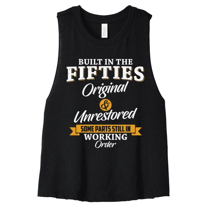 Built In The Fifties Built In The 50s Birthday Women's Racerback Cropped Tank