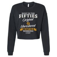 Built In The Fifties Built In The 50s Birthday Cropped Pullover Crew