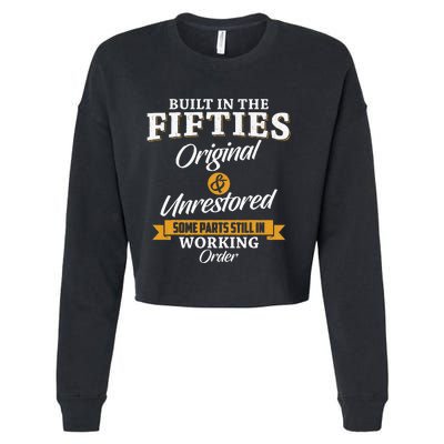 Built In The Fifties Built In The 50s Birthday Cropped Pullover Crew