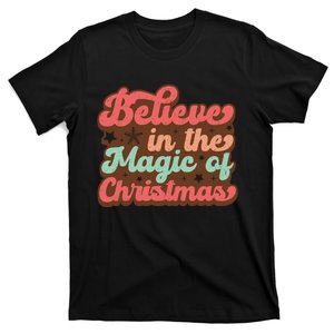 Believe In The Magic Of Christmas T-Shirt