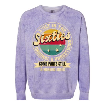 Built In The sixties Original Unrestored 60th Birthday  Colorblast Crewneck Sweatshirt