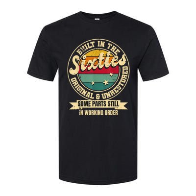 Built In The sixties Original Unrestored 60th Birthday  Softstyle CVC T-Shirt