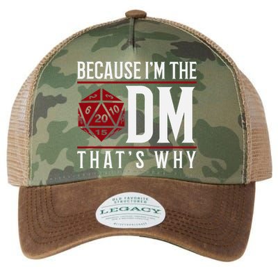 Because IM The Dm ThatS Why Legacy Tie Dye Trucker Hat