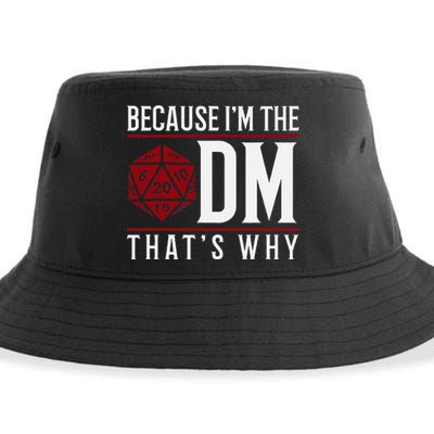 Because IM The Dm ThatS Why Sustainable Bucket Hat