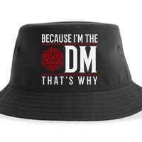 Because IM The Dm ThatS Why Sustainable Bucket Hat