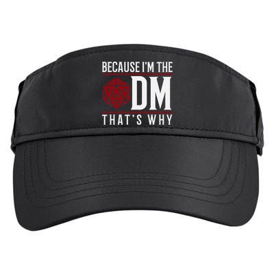 Because IM The Dm ThatS Why Adult Drive Performance Visor