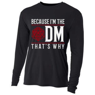 Because IM The Dm ThatS Why Cooling Performance Long Sleeve Crew