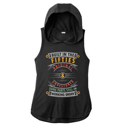 Built In The Fifties Built In The 50s Birthday Ladies PosiCharge Tri-Blend Wicking Draft Hoodie Tank