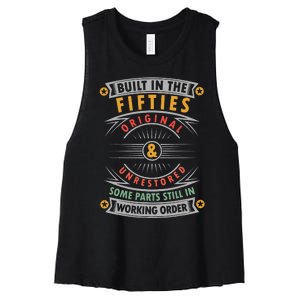 Built In The Fifties Built In The 50s Birthday Women's Racerback Cropped Tank