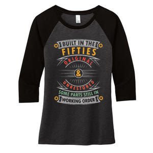 Built In The Fifties Built In The 50s Birthday Women's Tri-Blend 3/4-Sleeve Raglan Shirt