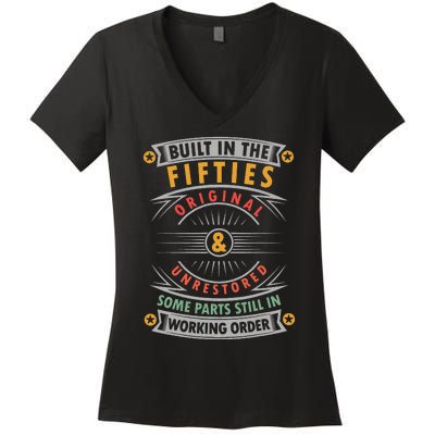 Built In The Fifties Built In The 50s Birthday Women's V-Neck T-Shirt