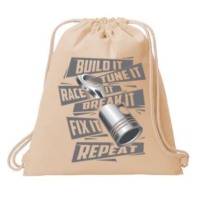 Build It Tune It Race It Break It Cool Gift Race Car Enthusiast Gift Drawstring Bag