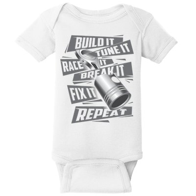 Build It Tune It Race It Break It Cool Gift Race Car Enthusiast Gift Baby Bodysuit