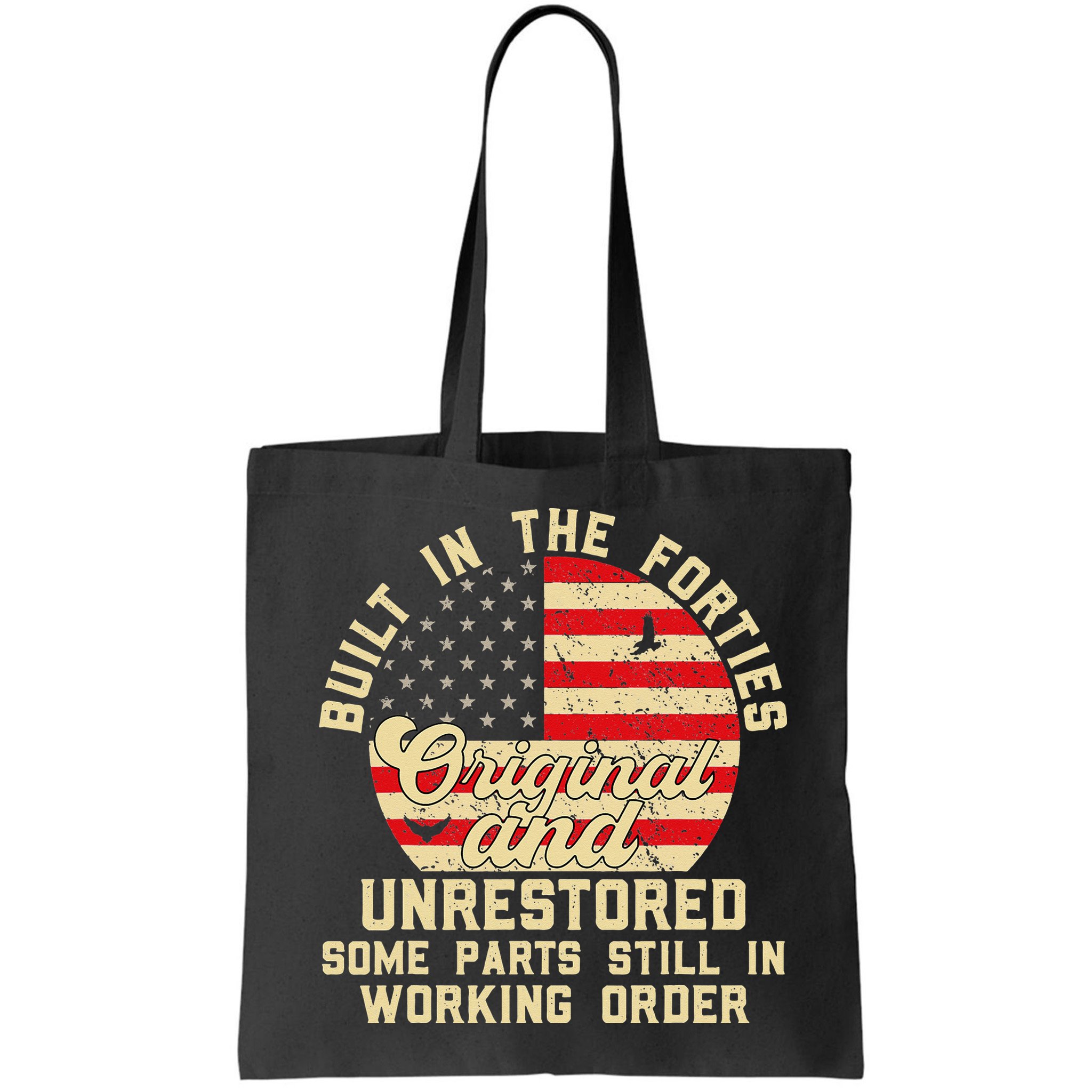 Built In The Forties Original & Unrestored 70th Birthday Bag