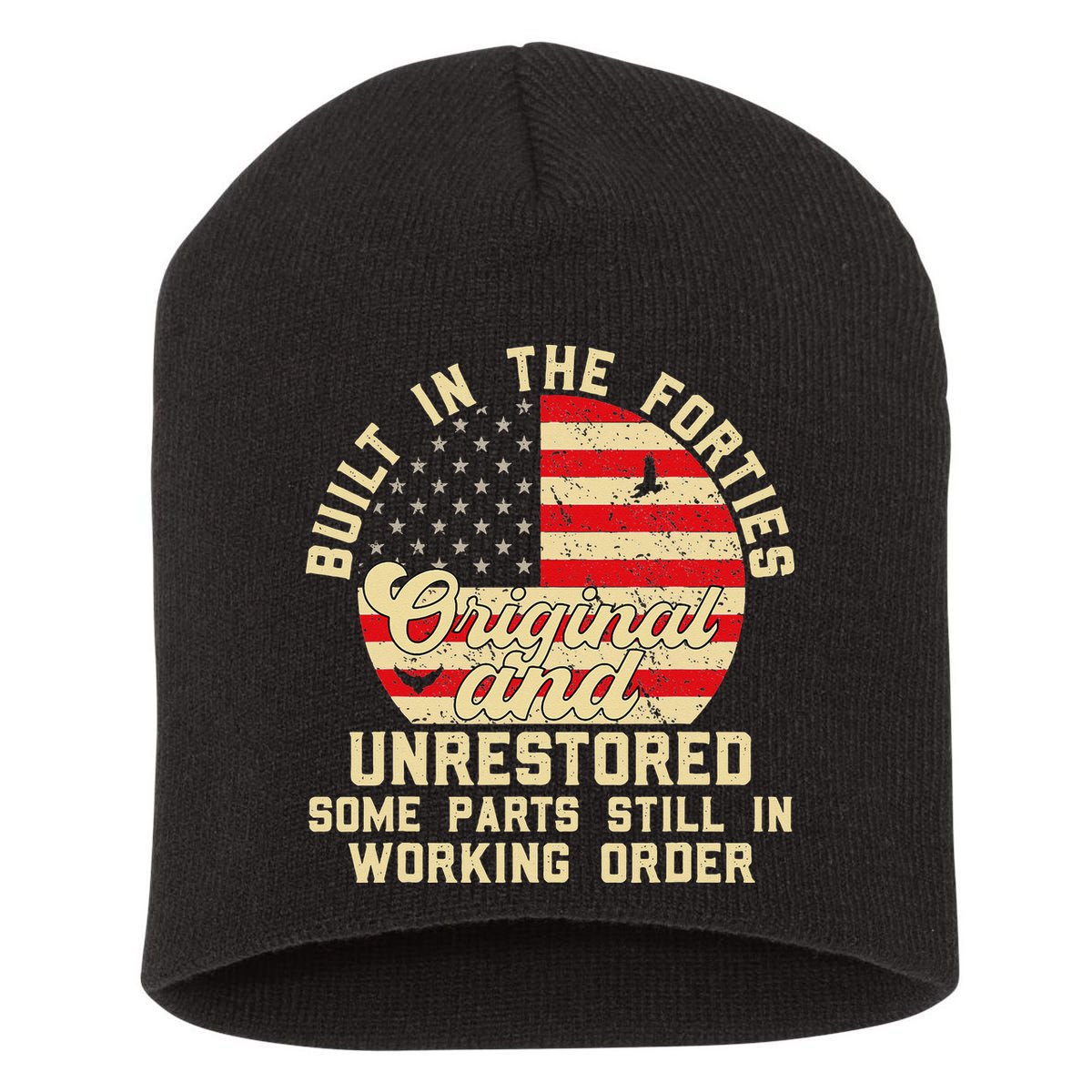 Built In The Forties Original & Unrestored 70th Birthday Short Acrylic Beanie