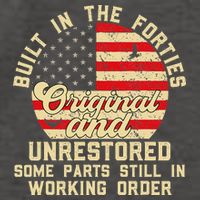 Built In The Forties Original & Unrestored 70th Birthday Vector Backpack