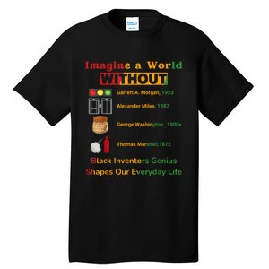 Black Inventors Their Timeless Contributions Black History Tall T-Shirt