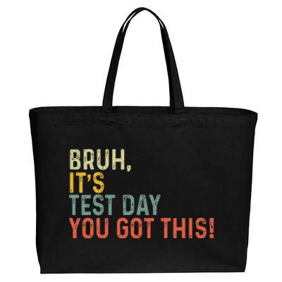 Bruh It’S Test Day You Got This Testing Day Cotton Canvas Jumbo Tote