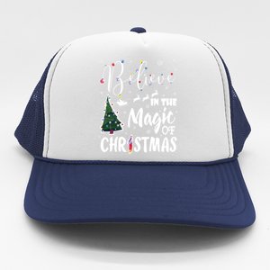 Believe In The Magic Of Christmas Gift Trucker Hat