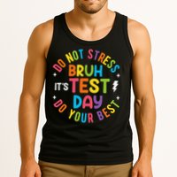 Bruh Its Test Day Rock The Test Teacher Student Testing Day Tank Top