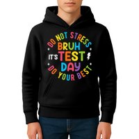 Bruh Its Test Day Rock The Test Teacher Student Testing Day Kids Hoodie