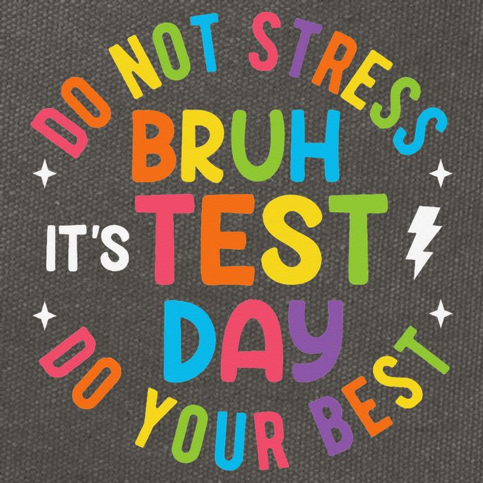 Bruh Its Test Day Rock The Test Teacher Student Testing Day Cotton Canvas Backpack
