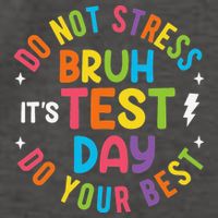 Bruh Its Test Day Rock The Test Teacher Student Testing Day Vector Backpack