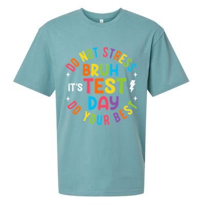 Bruh Its Test Day Rock The Test Teacher Student Testing Day Sueded Cloud Jersey T-Shirt