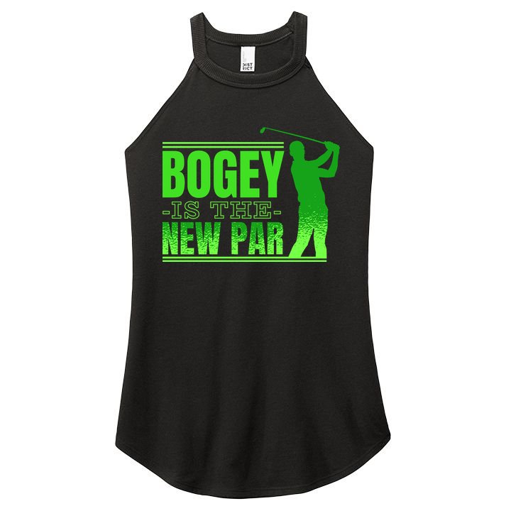 Bogey Is The New Par Funny Golfer Golf Golfing Women's Perfect Tri Rocker Tank