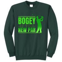 Bogey Is The New Par Funny Golfer Golf Golfing Sweatshirt