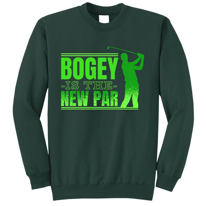 Bogey Is The New Par Funny Golfer Golf Golfing Sweatshirt