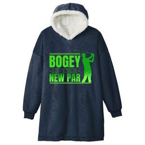 Bogey Is The New Par Funny Golfer Golf Golfing Hooded Wearable Blanket