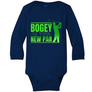 Bogey Is The New Par Funny Golfer Golf Golfing Baby Long Sleeve Bodysuit