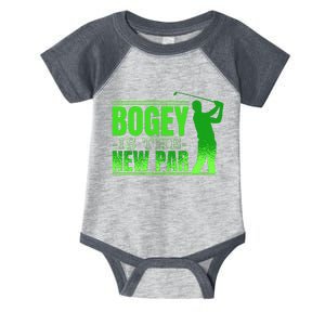 Bogey Is The New Par Funny Golfer Golf Golfing Infant Baby Jersey Bodysuit