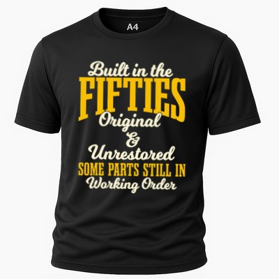 Built In The Fifties Original And Unrestored Some Parts Performance Shirt