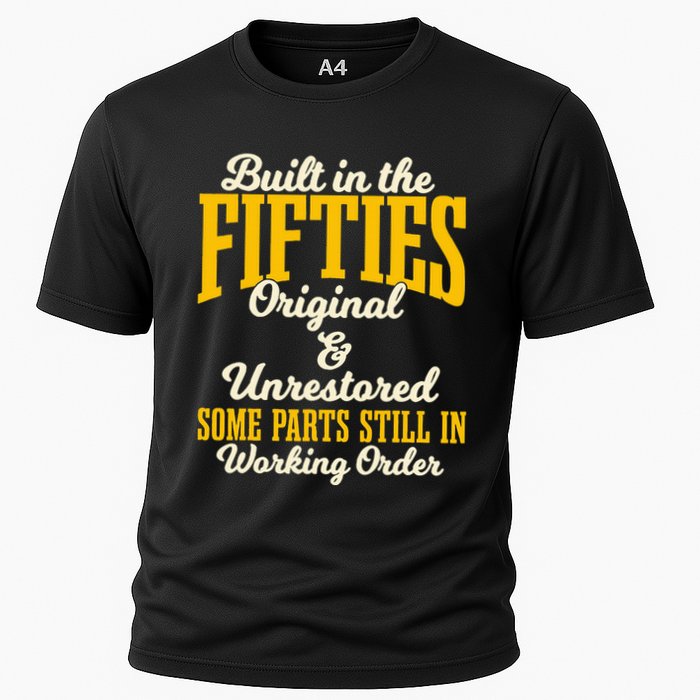Built In The Fifties Original And Unrestored Some Parts Performance Shirt