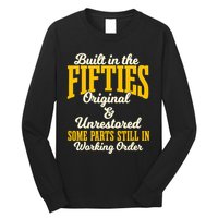 Built In The Fifties Original And Unrestored Some Parts Long Sleeve Shirt