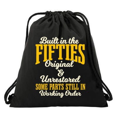 Built In The Fifties Original And Unrestored Some Parts Drawstring Bag