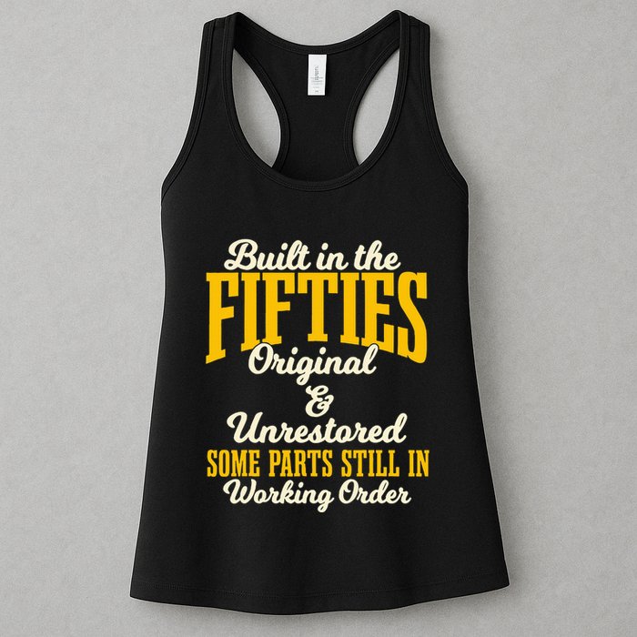 Built In The Fifties Original And Unrestored Some Parts Womens Tank Top