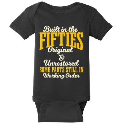 Built In The Fifties Original And Unrestored Some Parts Baby Bodysuit