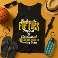 Built In The Fifties Original And Unrestored Some Parts Tank Top