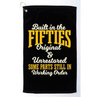 Built In The Fifties Original And Unrestored Some Parts Golf Towel