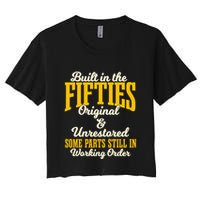 Built In The Fifties Original And Unrestored Some Parts Crop Top