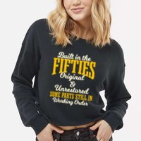 Built In The Fifties Original And Unrestored Some Parts Cropped Pullover Crew