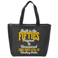 Built In The Fifties Original And Unrestored Some Parts Zip Tote Bag